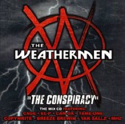 conspiracy7ta - The Weathermen were Agents Provocateurs