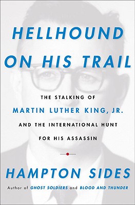 9780385523929 - ‘Hellhound on his Trail’ – Another Fake Book about the Murder of Martin Luther King