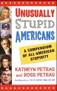 stupid americans 190x300 - A Military-Industrial Hell - War Rages, Soldiers Suffer, America Sleeps