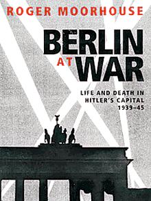 berlin m 1691113f - British Historian Examines Puzzling Indifference in German Capital City to Nazi Atrocities