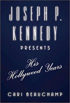 rv kennedy 1 - Joe Kennedy's Hollywood Years